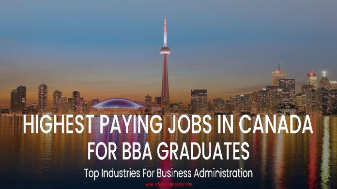 Highest Paying Jobs in Canada for BBA Graduates