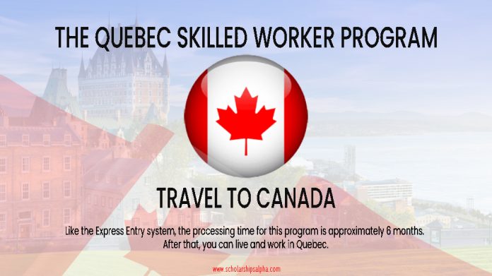 The Quebec Skilled Worker Program