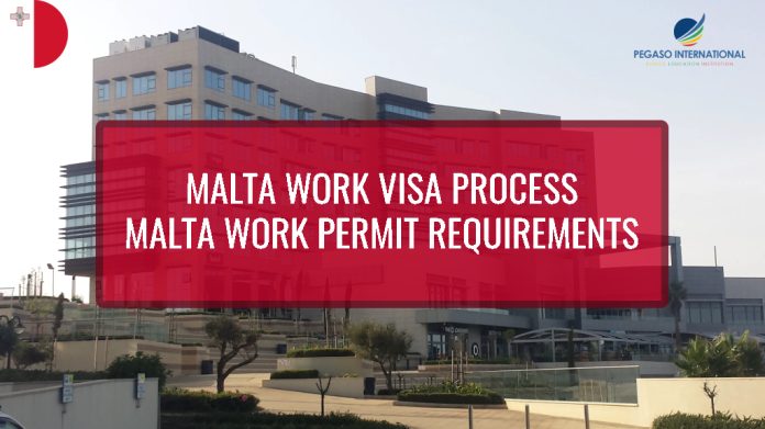 Malta Work Visa Process