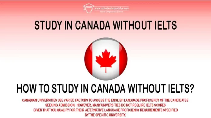 Study in Canada Without IELTS