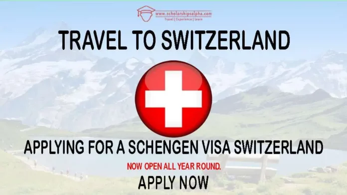 Applying For A Switzerland Schengen Visa