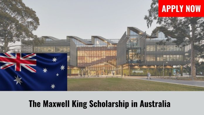 The Maxwell King Scholarship in Australia