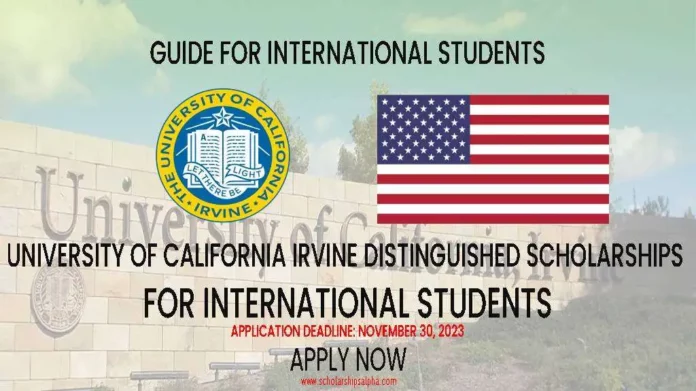 UCI Distinguished Scholarships for International Students 2023-2024