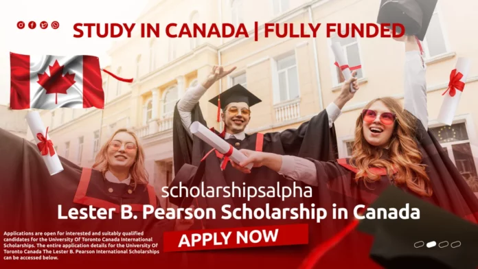 University Of Toronto Canada International Scholarships