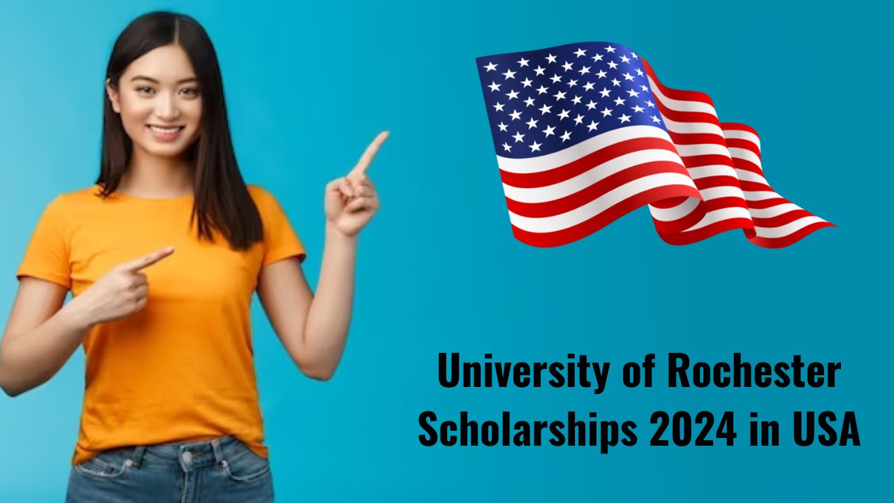 University Of Rochester Scholarships 2024 In USA 1 