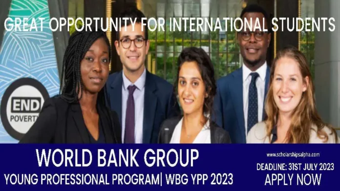 World Bank Group Young Professional Program| WBG YPP 2023