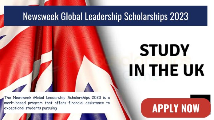 Newsweek Global Leadership Scholarships 2023
