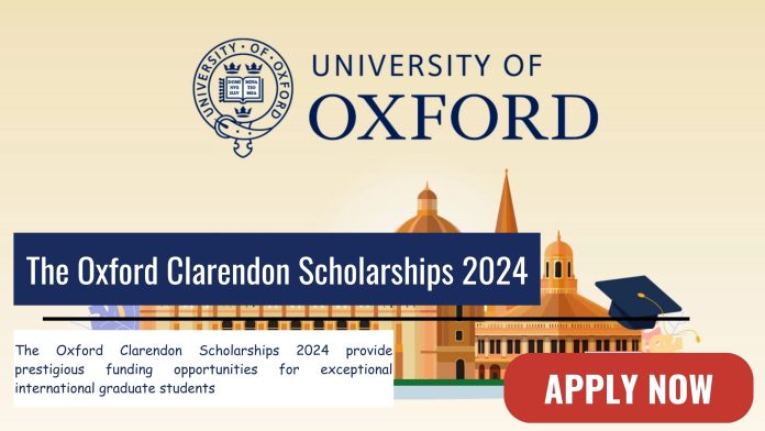 The Oxford Clarendon Scholarships 2024
