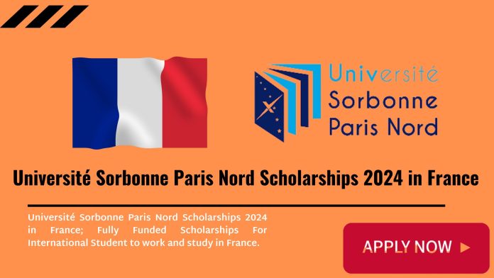 Université Sorbonne Paris Nord Scholarships 2024 in France