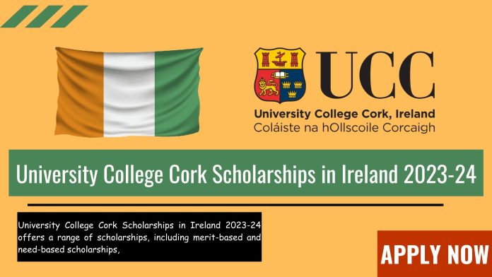University College Cork Scholarships in Ireland 2023-24