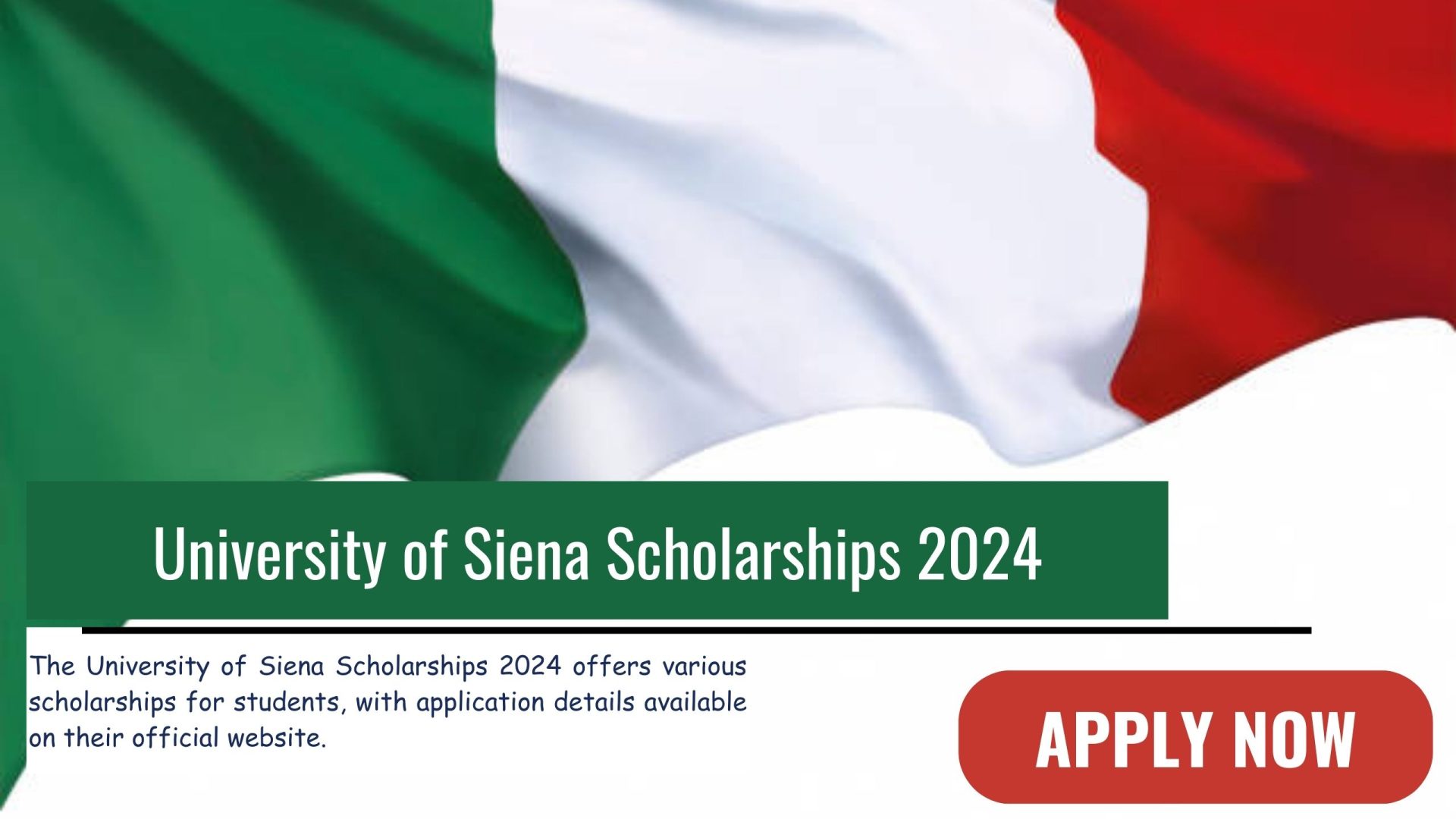 University of Siena Scholarships Undergraduate, Masters & Doctoral