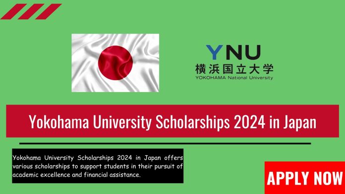 Yokohama University Scholarships 2024 in Japan